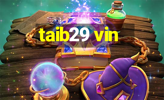 taib29 vin