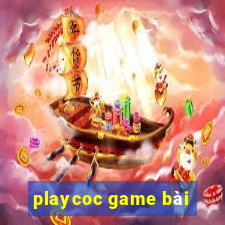 playcoc game bài