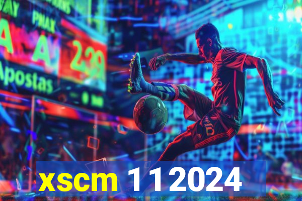 xscm 1 1 2024