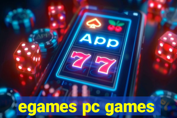 egames pc games