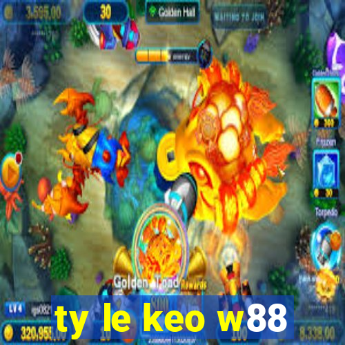 ty le keo w88