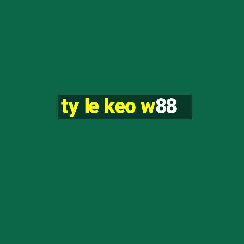 ty le keo w88