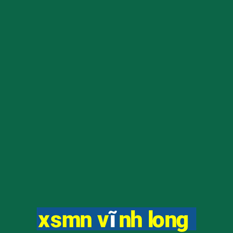 xsmn vĩnh long