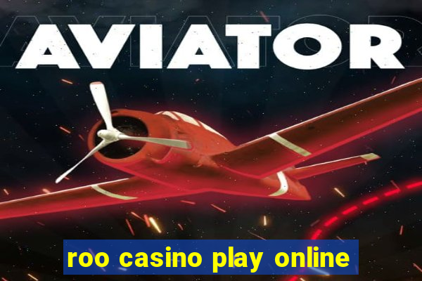 roo casino play online