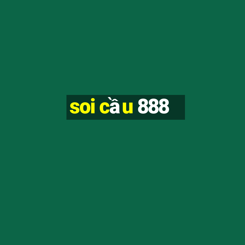 soi cầu 888