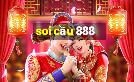 soi cầu 888