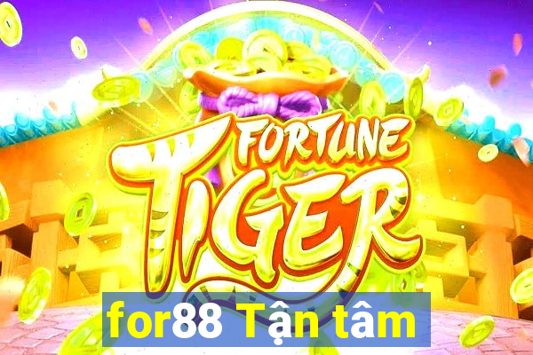 for88 Tận tâm