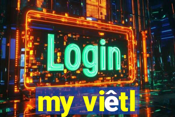 my viêtl