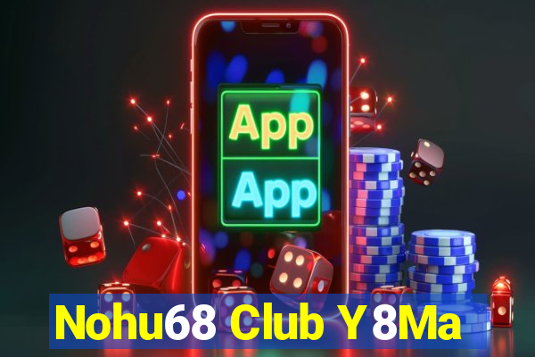 Nohu68 Club Y8Ma