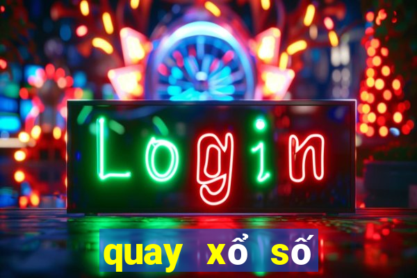 quay xổ số vĩnh long