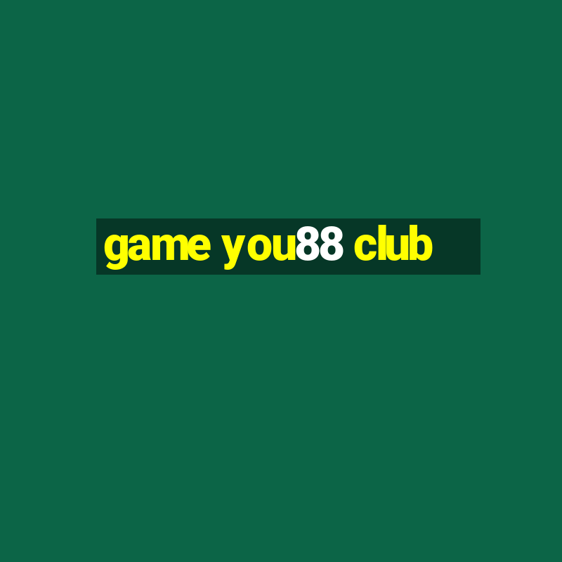 game you88 club