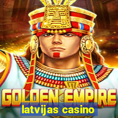 latvijas casino