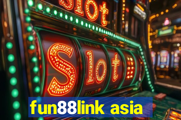 fun88link asia