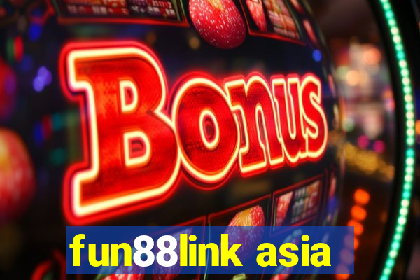 fun88link asia