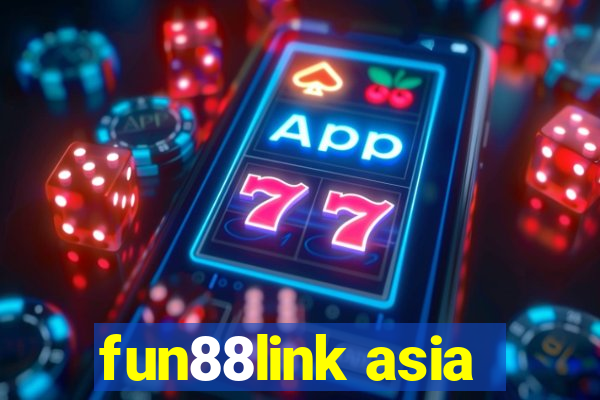 fun88link asia