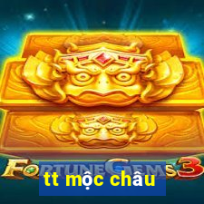 tt mộc châu