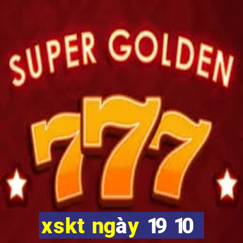 xskt ngày 19 10