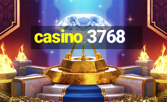 casino 3768