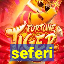 seferi