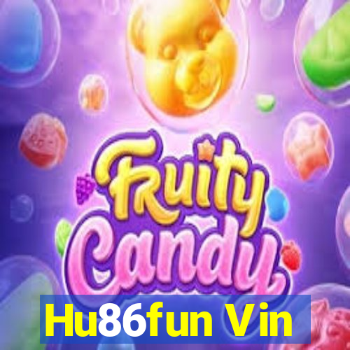 Hu86fun Vin