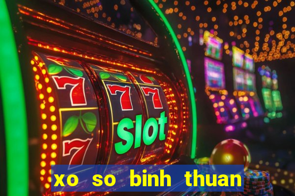 xo so binh thuan ngay 7 3