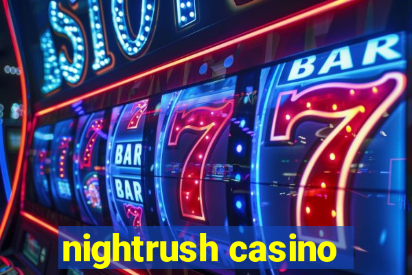 nightrush casino