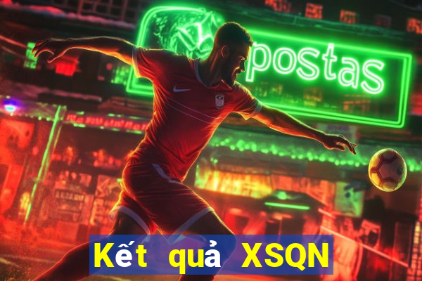 Kết quả XSQN hôm nay