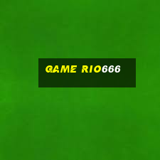 game rio666