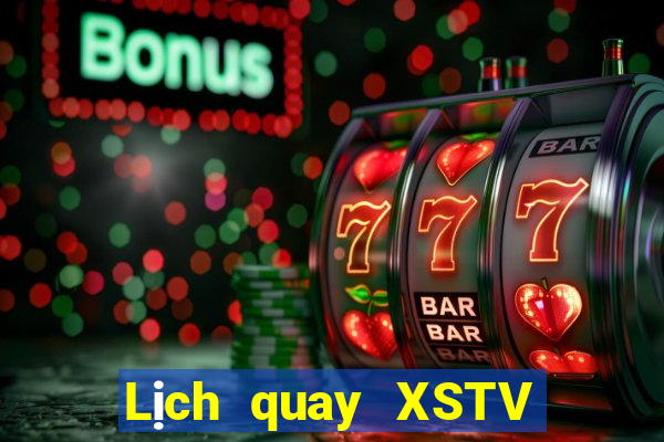 Lịch quay XSTV thứ tư