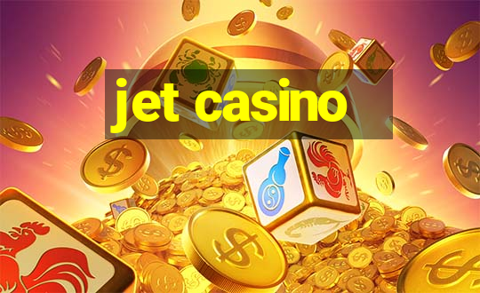 jet casino