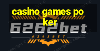 casino games poker