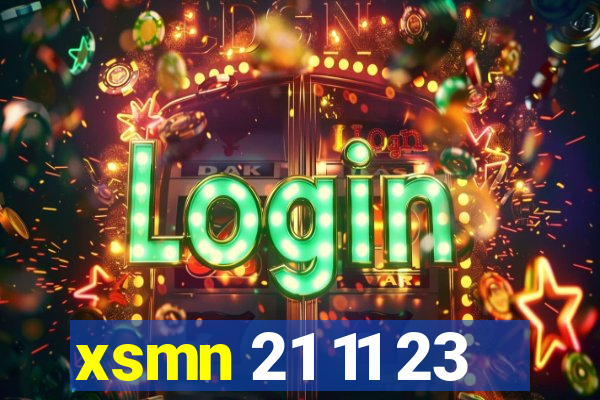 xsmn 21 11 23