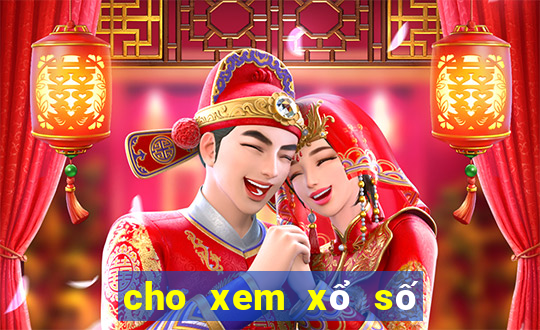 cho xem xổ số ngày hôm nay