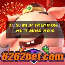 xổ số miền trung chủ nhật minh ngọc