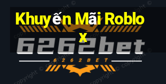 Khuyến Mãi Roblox