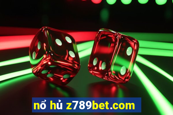 nổ hủ z789bet.com