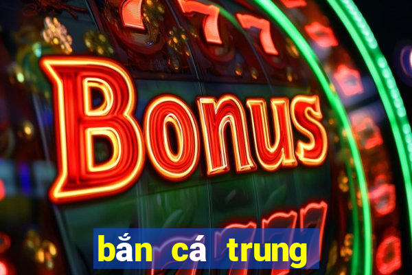 bắn cá trung quốc online