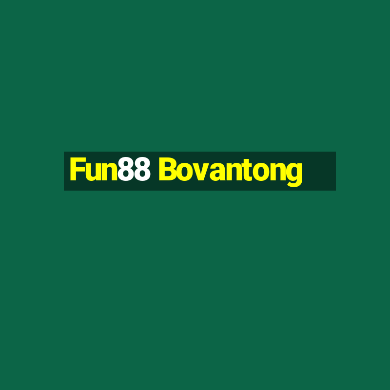 Fun88 Bovantong