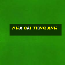 nhà cái tiếng anh