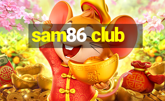 sam86 club