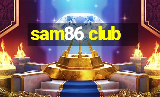 sam86 club