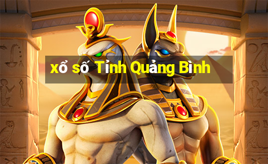 xổ số Tỉnh Quảng Bình