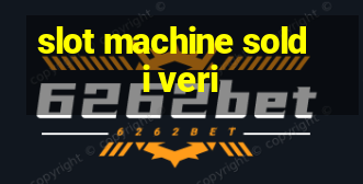 slot machine soldi veri