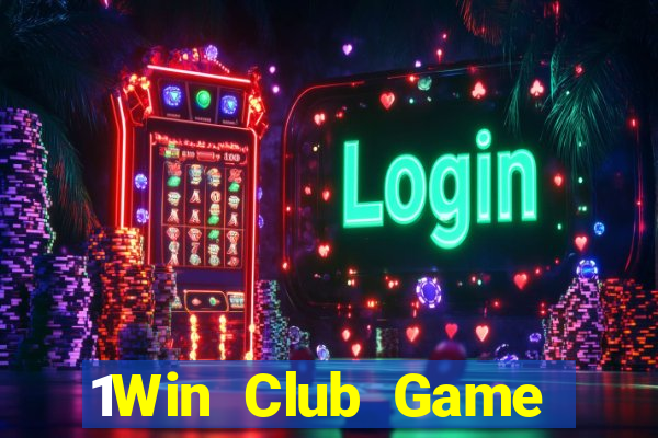 1Win Club Game Bài Kubet