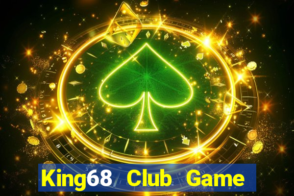 King68 Club Game Bài Lừa Đảo