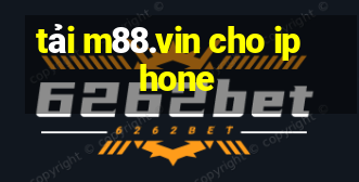 tải m88.vin cho iphone