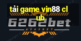 tải game vin88 club