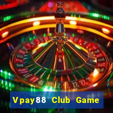 Vpay88 Club Game Bài Asia99