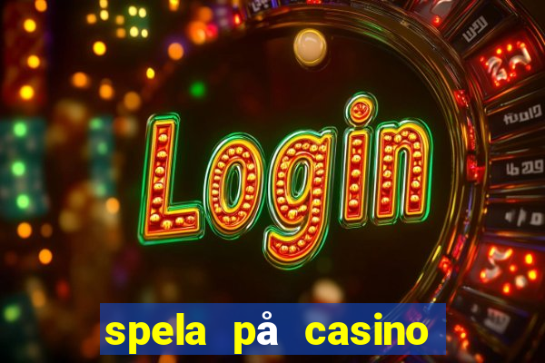 spela på casino med bankid