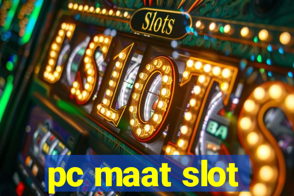 pc maat slot